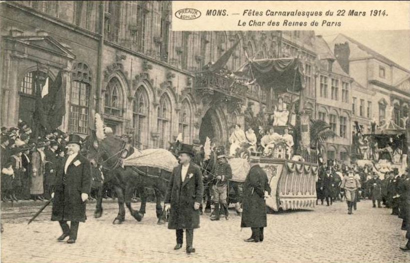Mons : Ftes Carnavalesques du 22 Mars 1914 - Char des Reines de Paris. 